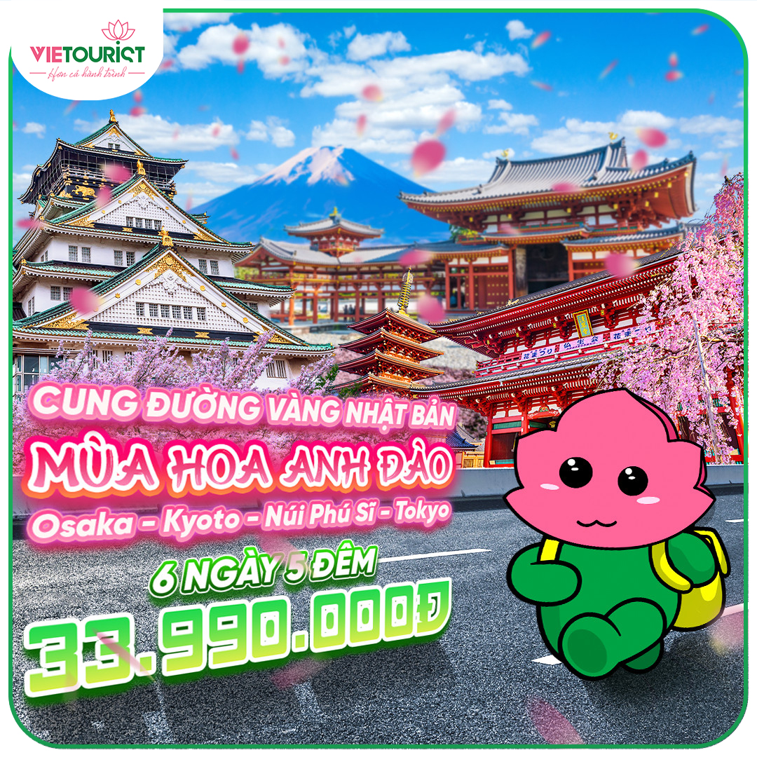 Tour Du Lịch Nhật Bản : Osaka - Kyoto - Núi Phú Sĩ - Tokyo 6 Ngày 5 Đêm0